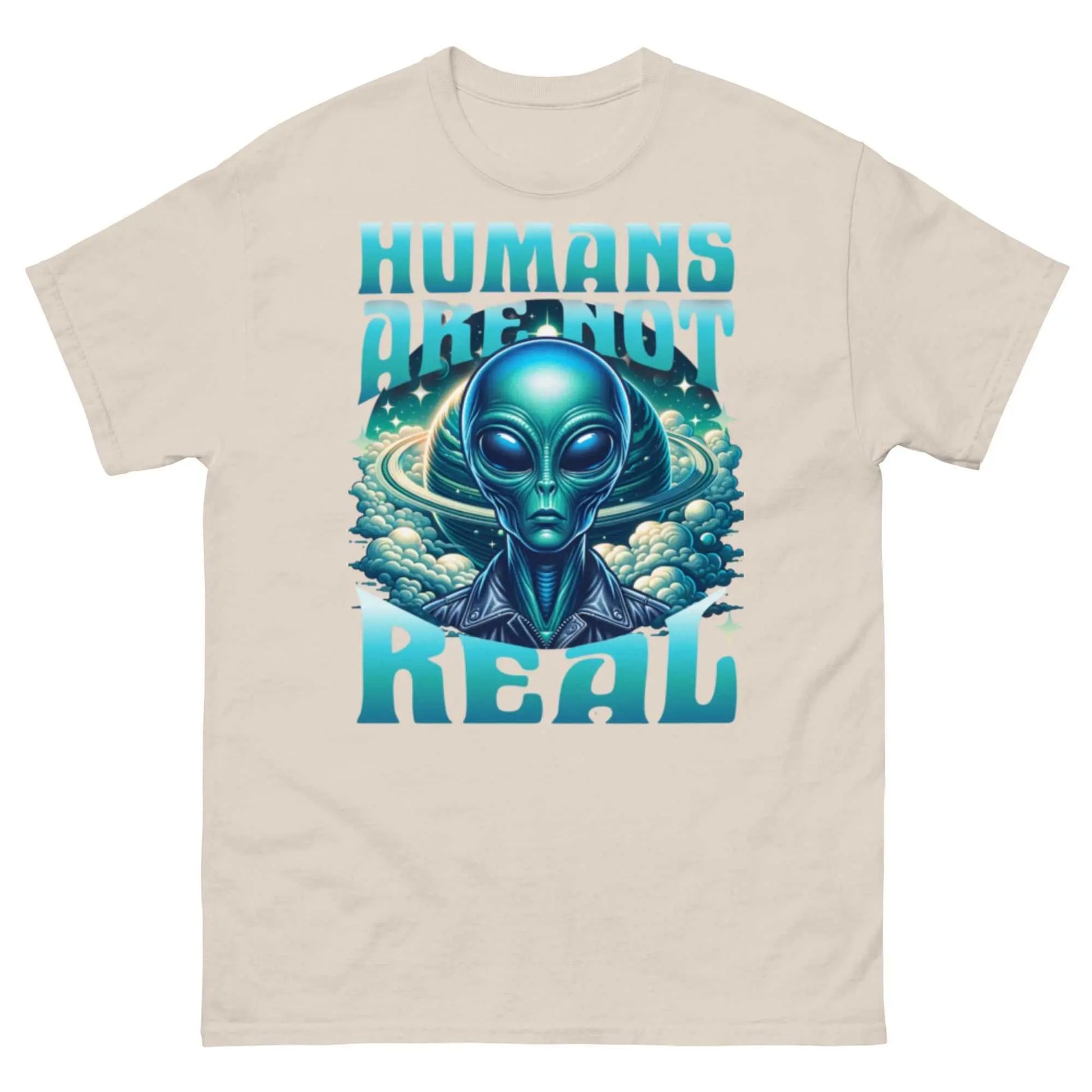 Custom graphic tee with alien design and "Humans Are Not Real" slogan, 100% cotton.